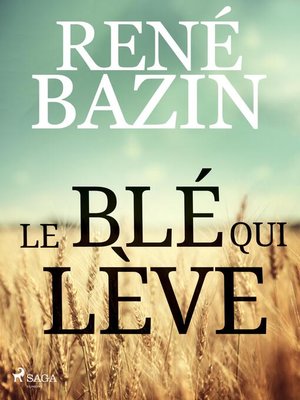 cover image of Le Blé qui Lève